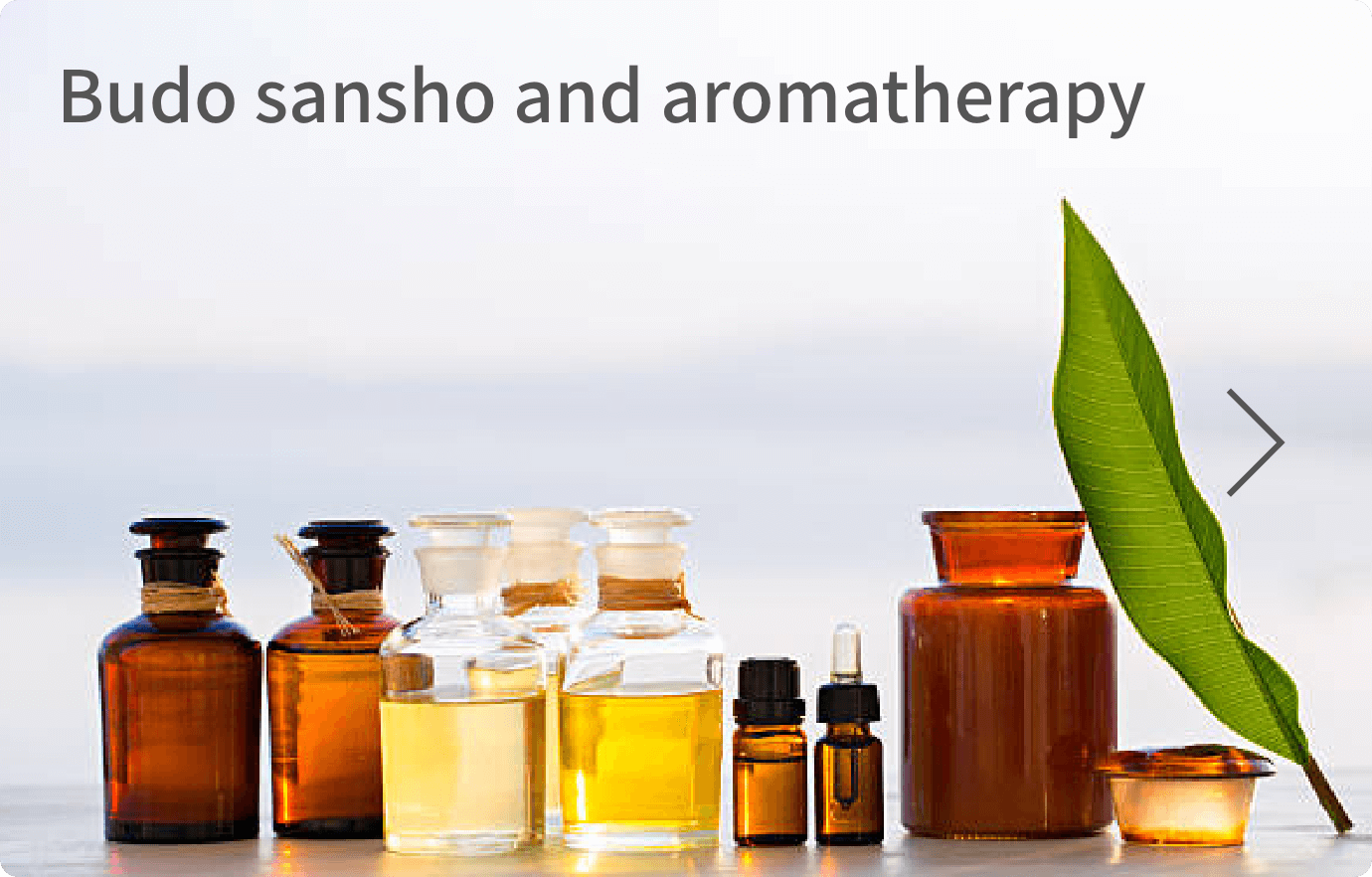 Budo sansho and aromatherapy